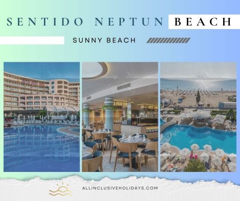 all-inclusive-holidays-to-sentido-neptun-beach-hotel All Inclusive Holidays to Sentido Neptun Beach Hotel