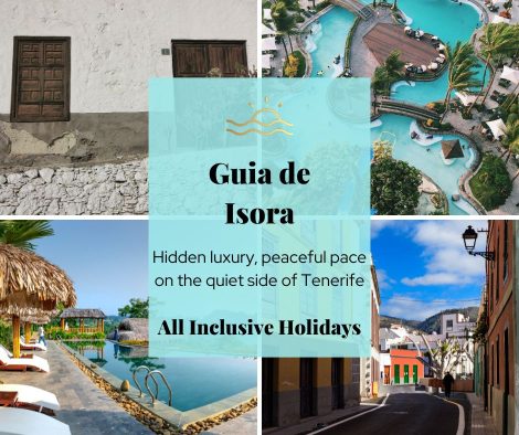 all-inclusive-holidays-in-guia-de-isora-tenerife-canary-islands-hidden-luxury-a-peaceful-pace-quiet-side-of-tenerifes-south-west-coast All Inclusive Holidays in Guia de Isora - Tenerife, Canary Islands Hidden luxury, a peaceful pace, quiet side of Tenerife’s south west coast